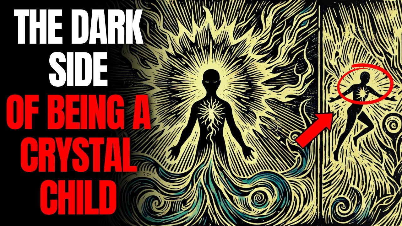 The Dark Side of Being a Crystal Child
