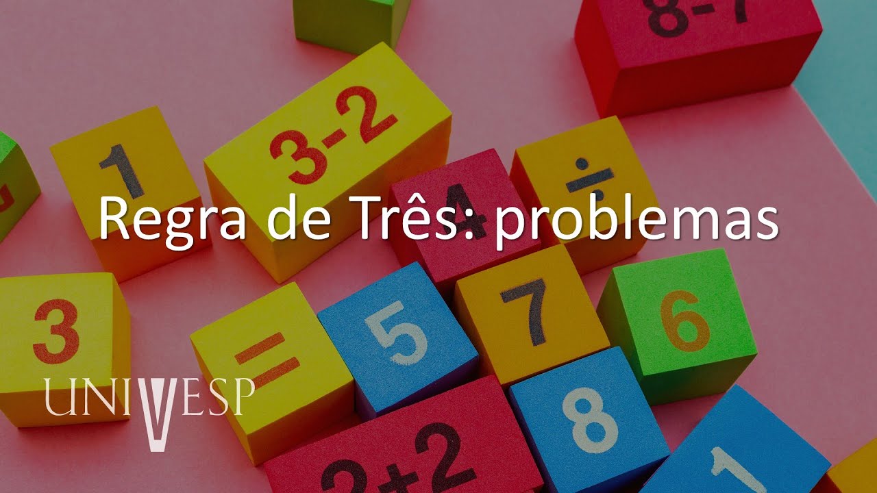 Matemática Básica - Regra de Três: problemas