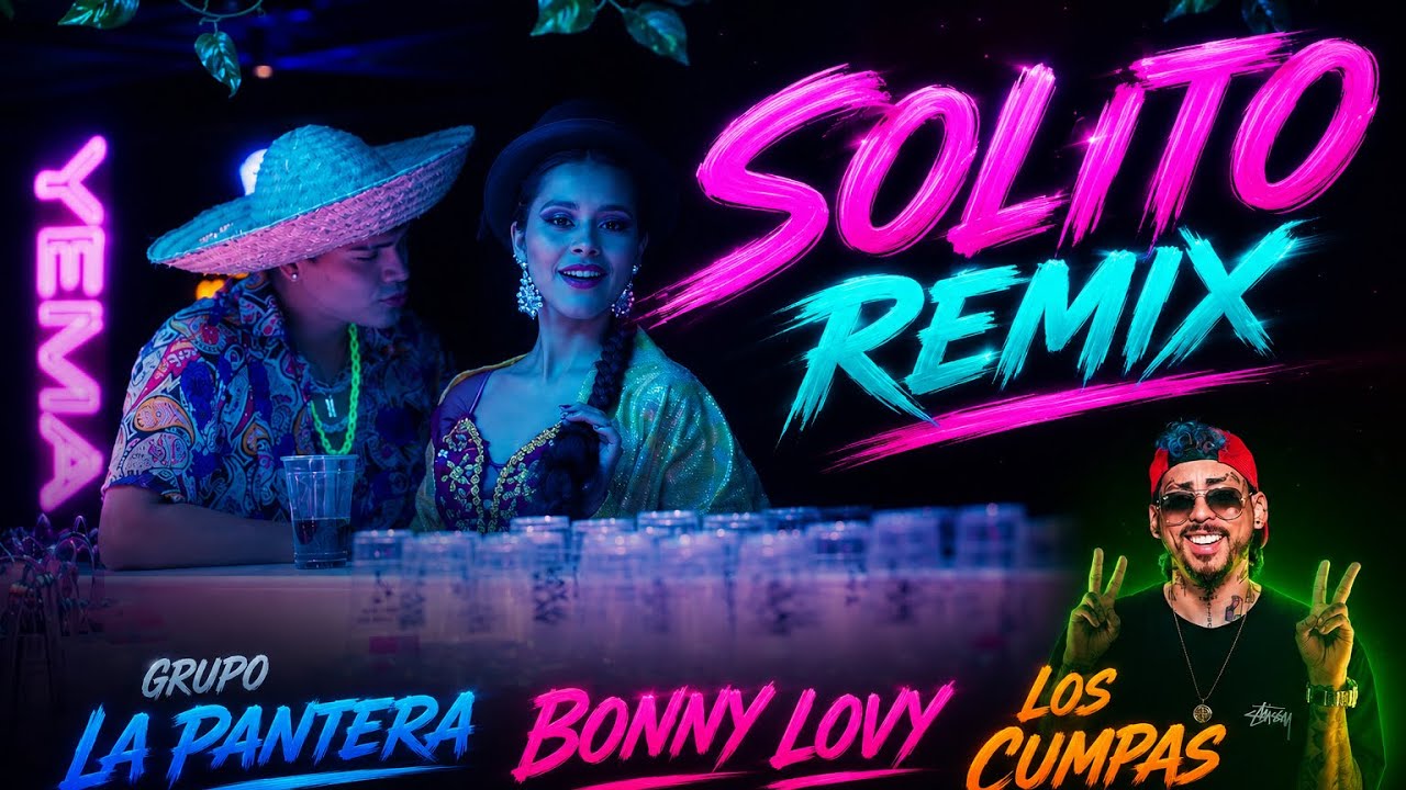 ♫ Estoy Solito ReMiX - Grupo La Pantera & Bonny Lovy & Los Cumpas 🔥 ¡#1 en Tendencia de Música! ✨