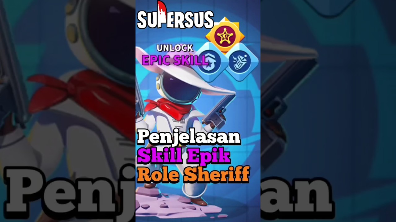 Penjelasan Skill Epik & modul Role Sheriff di game Super Sus #shorts #supersus