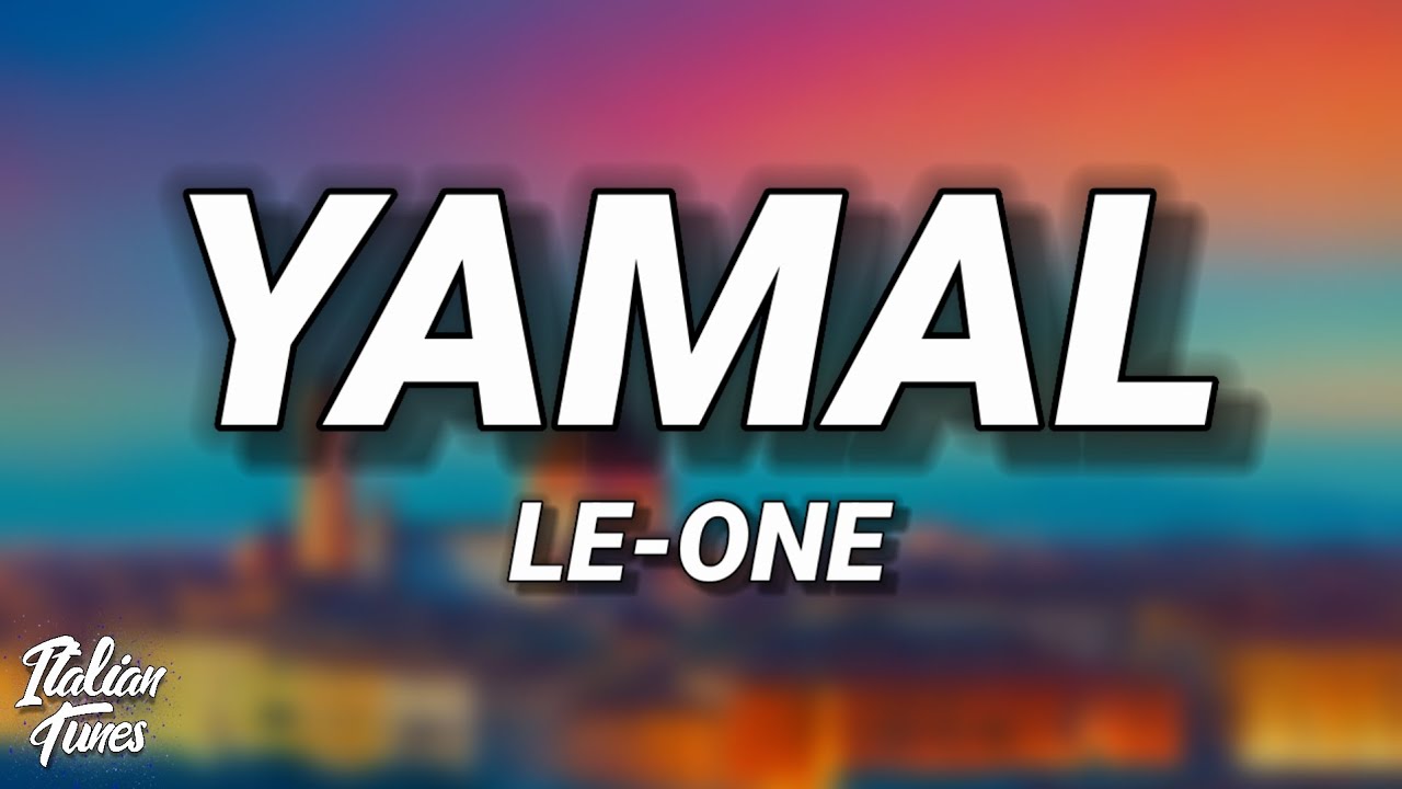 Le-one - YAMAL (Testo/Lyrics)