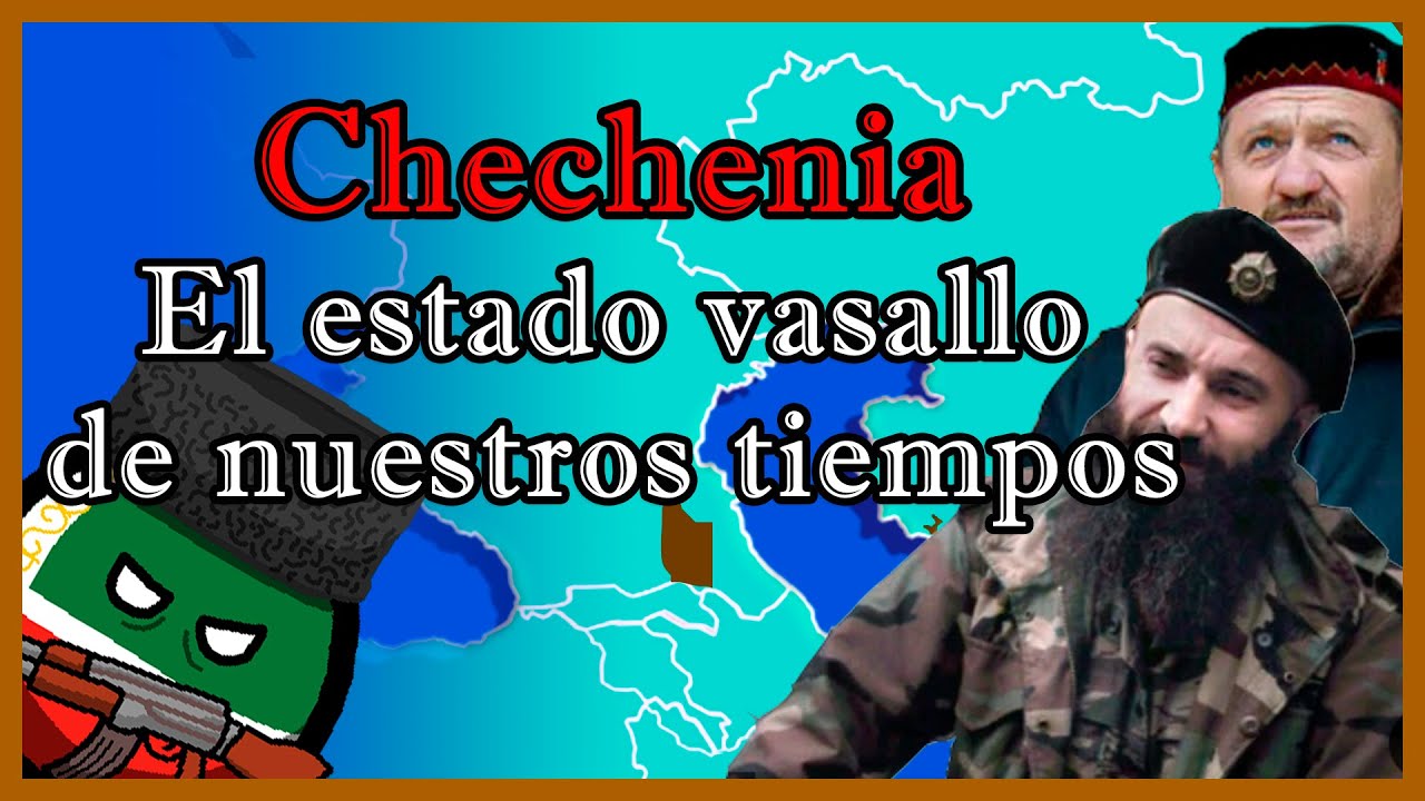 ¿Qué onda con CHECHENIA? 🇷🇺🌎 - El Mapa de Sebas