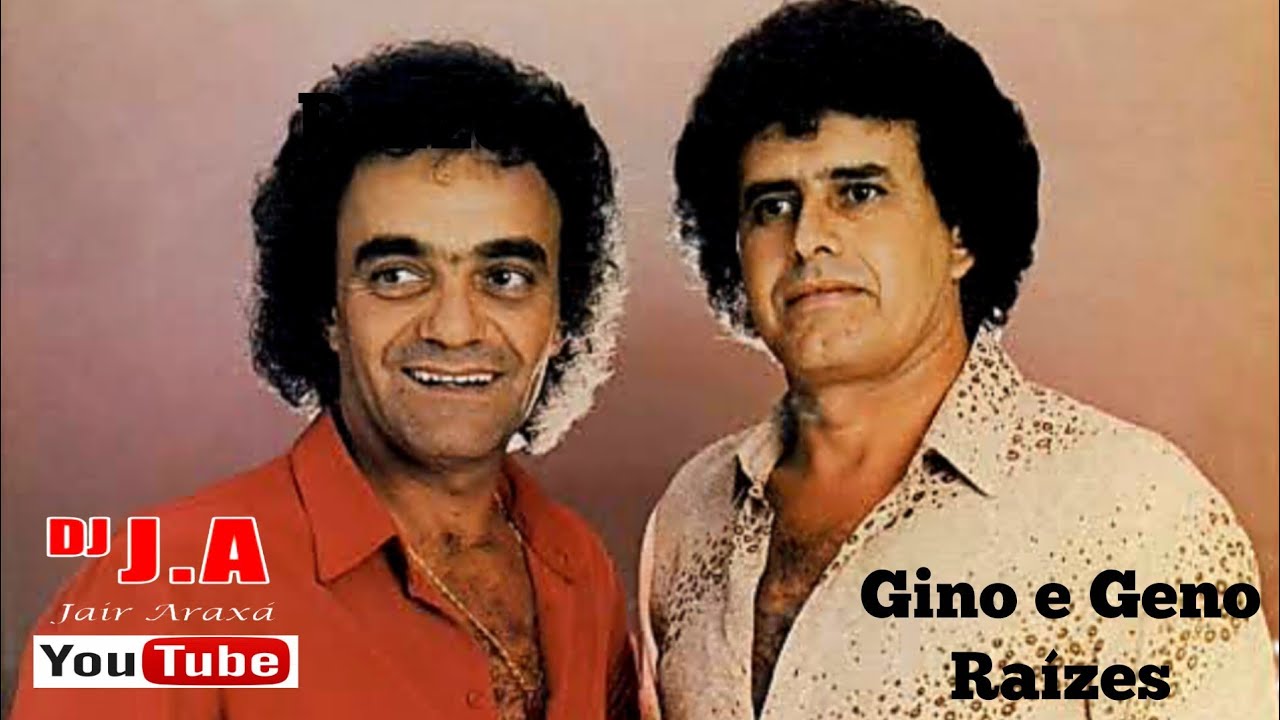 GINO E GENO RAÍZES 