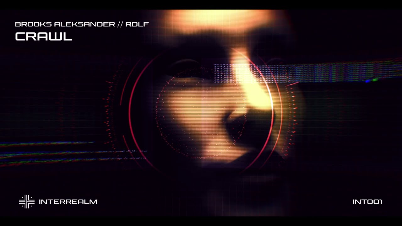 BROOKS ALEKSANDER, RDLF - CRAWL (AUDIO VISUAL)