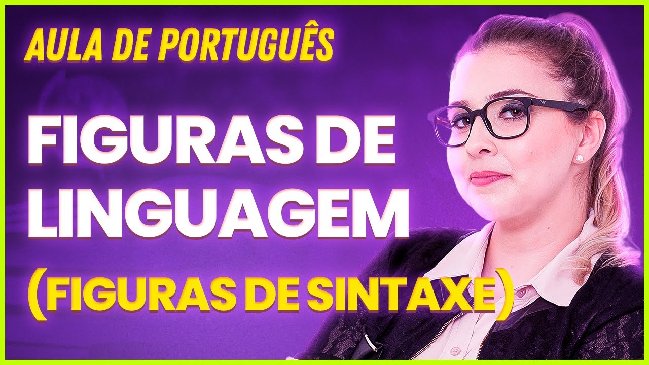 FIGURAS DE LINGUAGEM: FIGURAS DE SINTAXE (Gramática para Concursos) - Professora Pamba