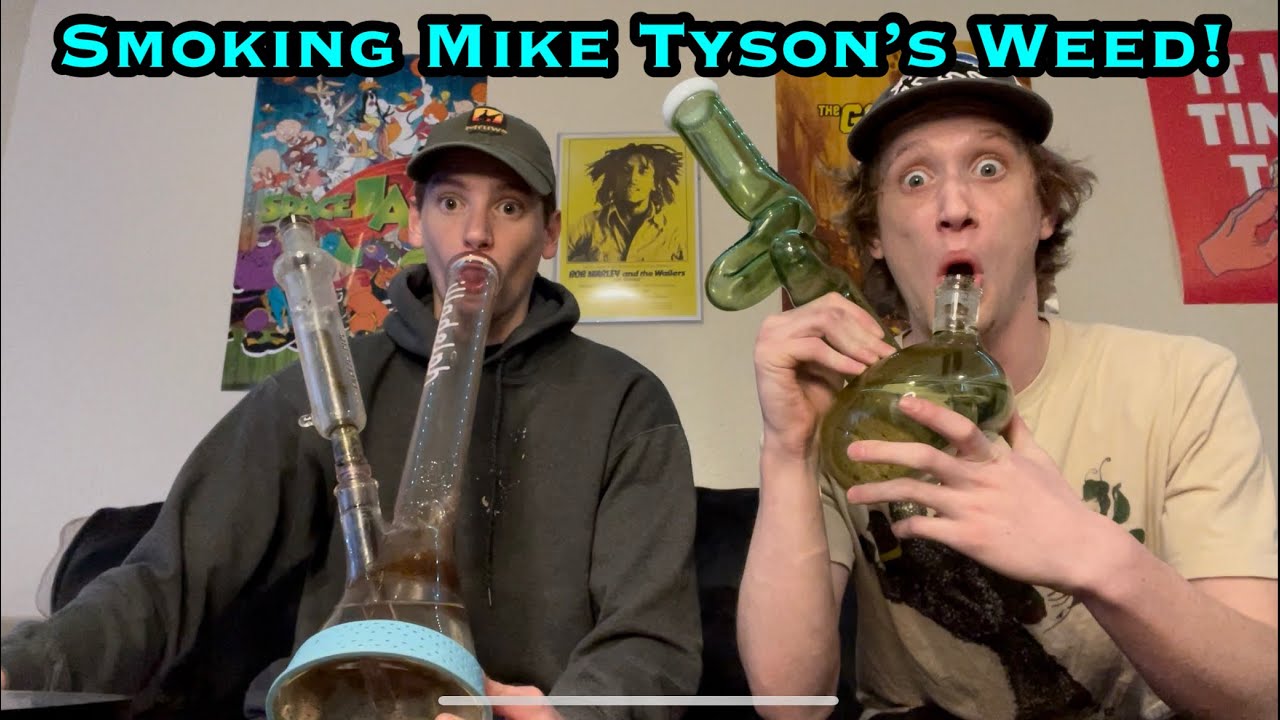 Live Tyson 2.0 WEED REVIEW!