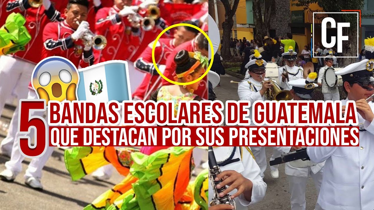 5 BANDAS escolares de GUATEMALA que destacan por sus PRESENTACIONES || La 3 usa traje TÍPICO 😱