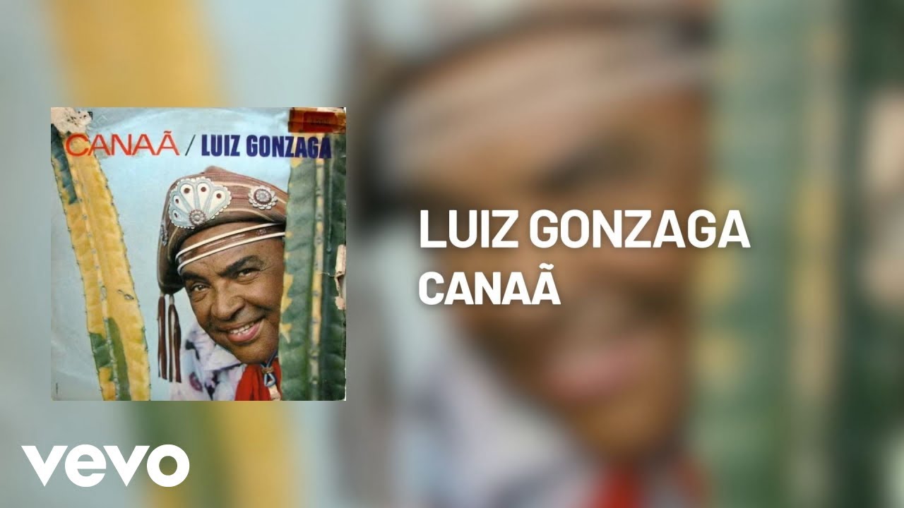 Luiz Gonzaga - Canaa (Áudio Oficial)
