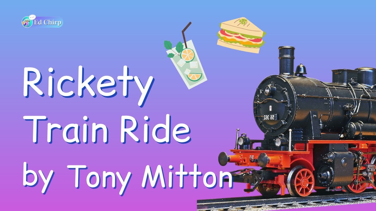 Rickety Train Ride by Tony Mitton