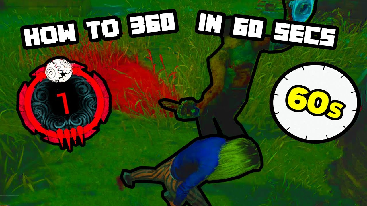 Как сделать 360 градусов убийцы за 60 секунд [Руководство] - Dead By Daylight
