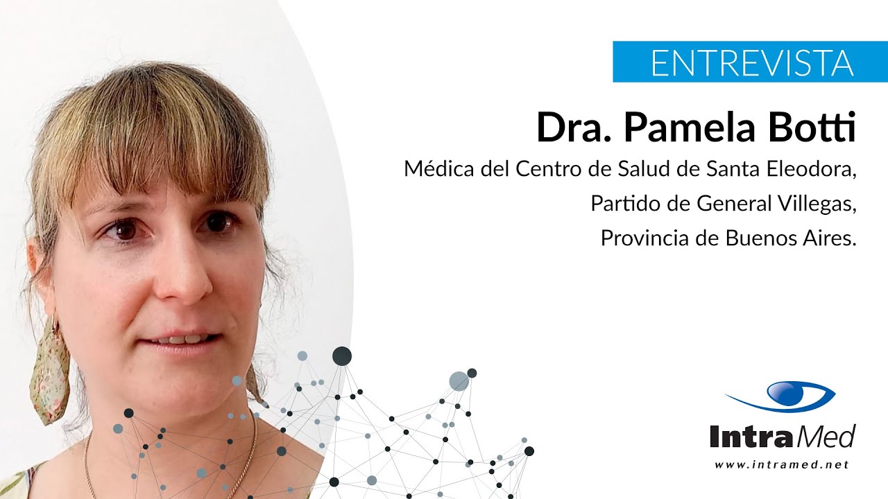 Entrevista a la Dra. Pamela Botti