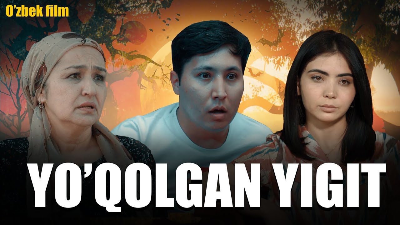 Yo'qolgan yigit (o'zbek film) Йўқолган йигит(ўзбек фиьлим) 2025