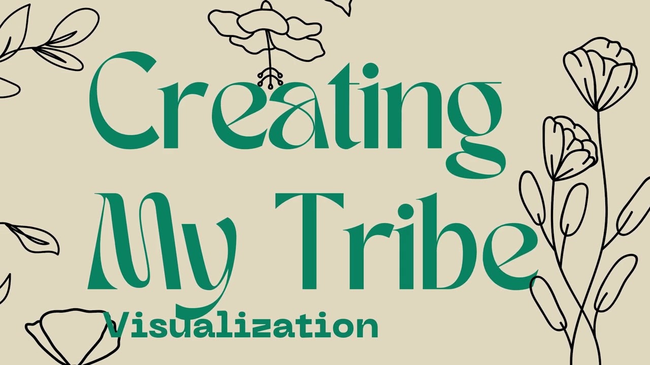 Creating My Tribe Visualization Practice