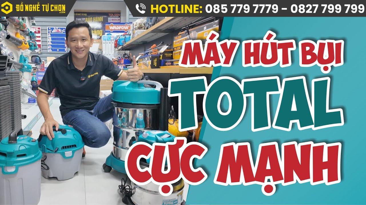 Báo giá máy hút bụi Total, hút được cả khô và ướt I Đồ Nghề Tự Chọn