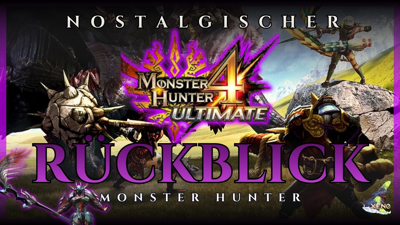 Mein nostalgischer Rückblick auf Monster Hunter 4 Ultimate
