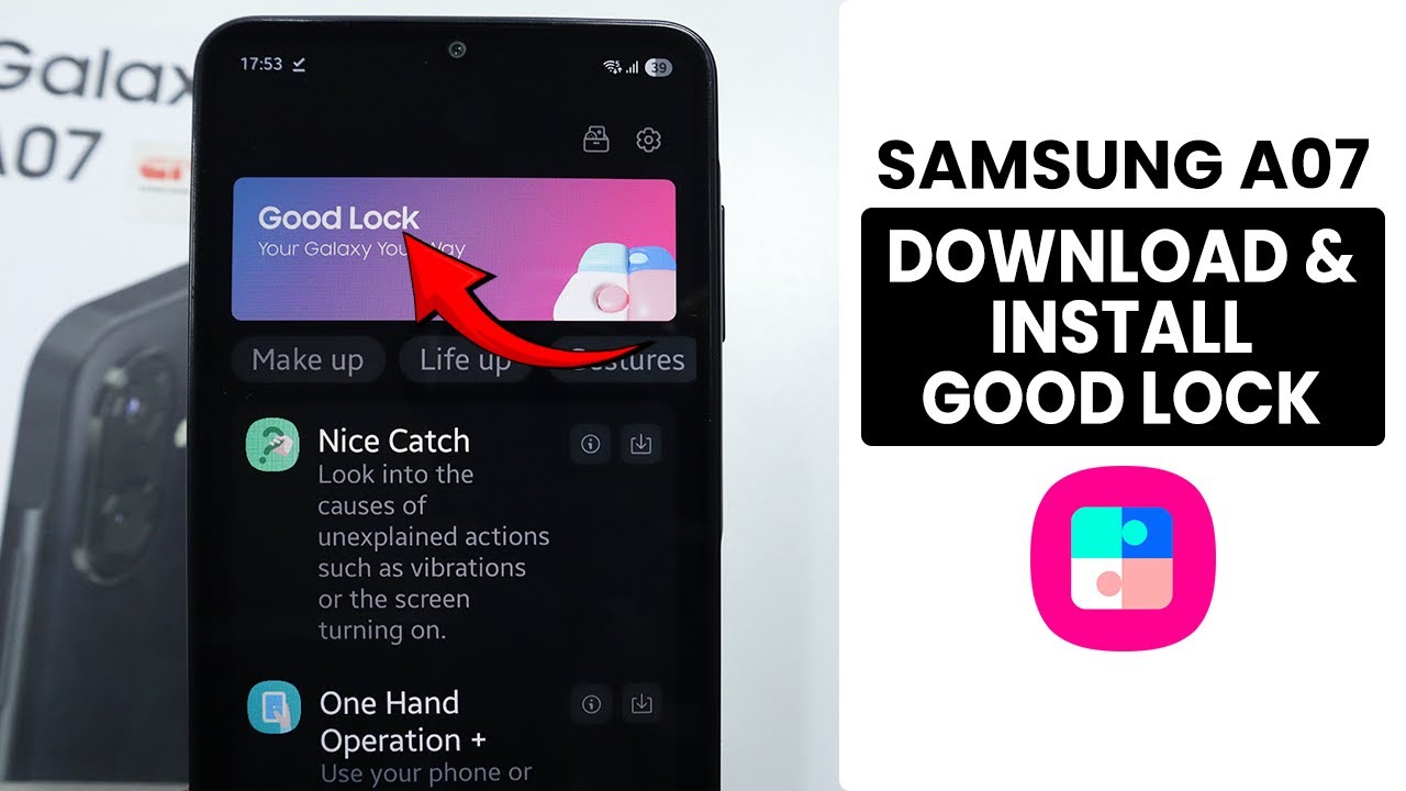Как скачать и установить Good Lock на Samsung A07