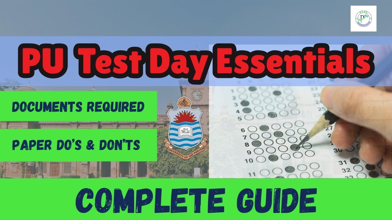 Punjab University Entry Test Complete Guide 2025 I PU Entry Test Day Guide I  PU Test Day Guide I PU
