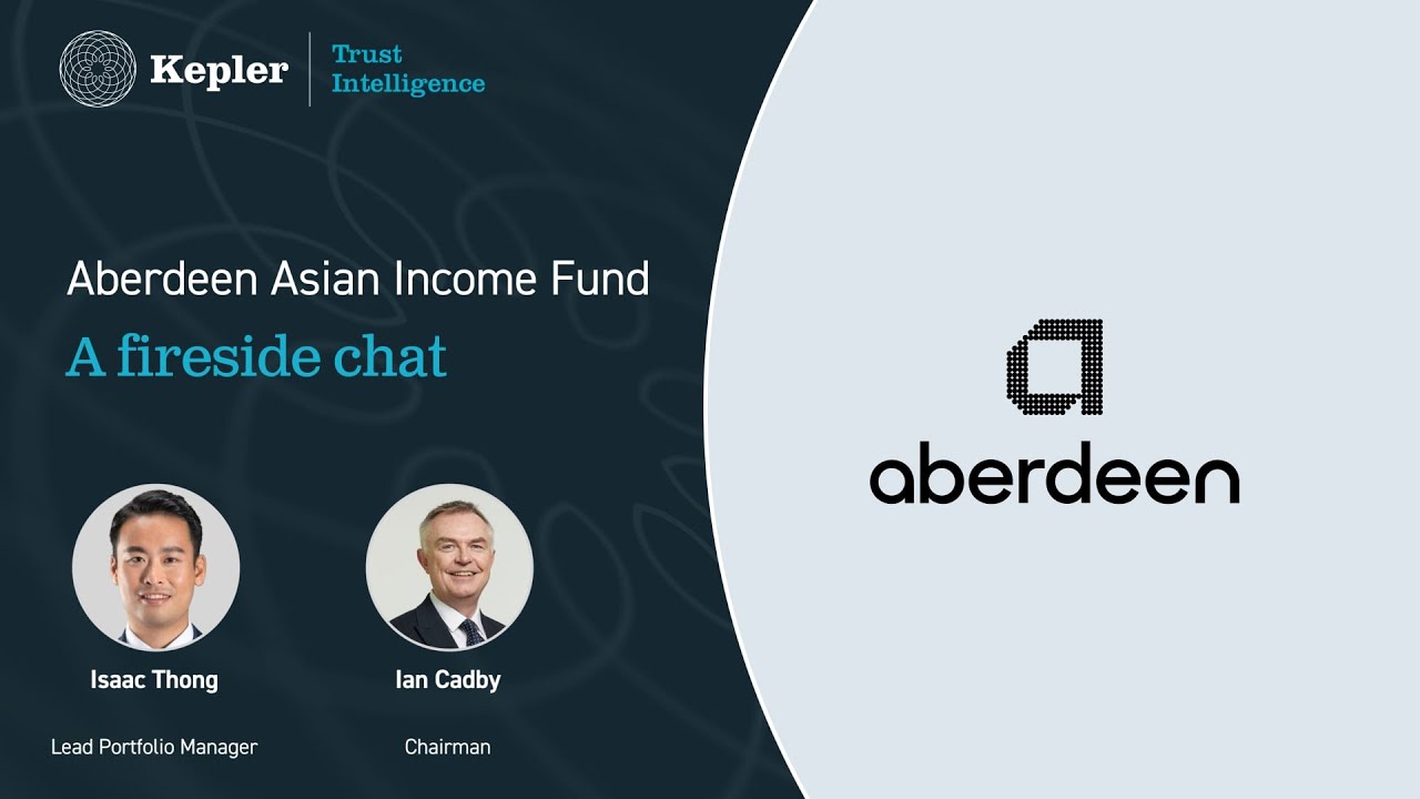 Aberdeen Asian Income Fund: a fireside chat