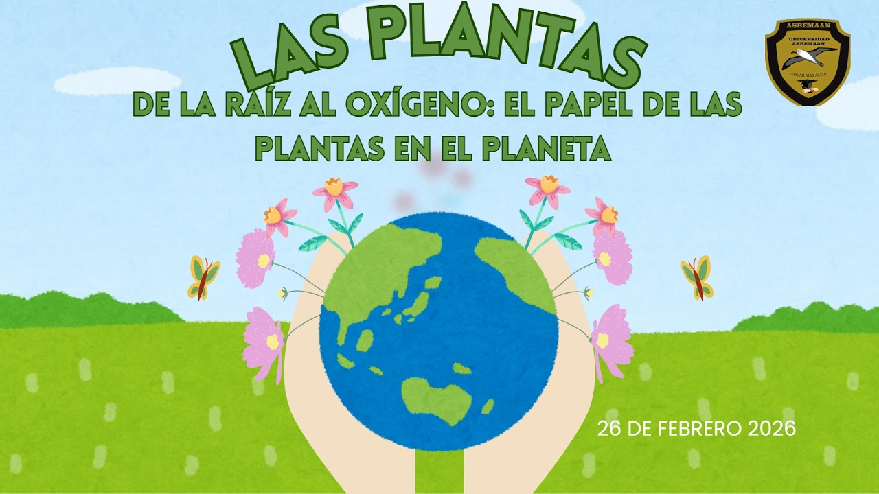 Las plantas y su importancia con el medio ambiente - Profa Naye