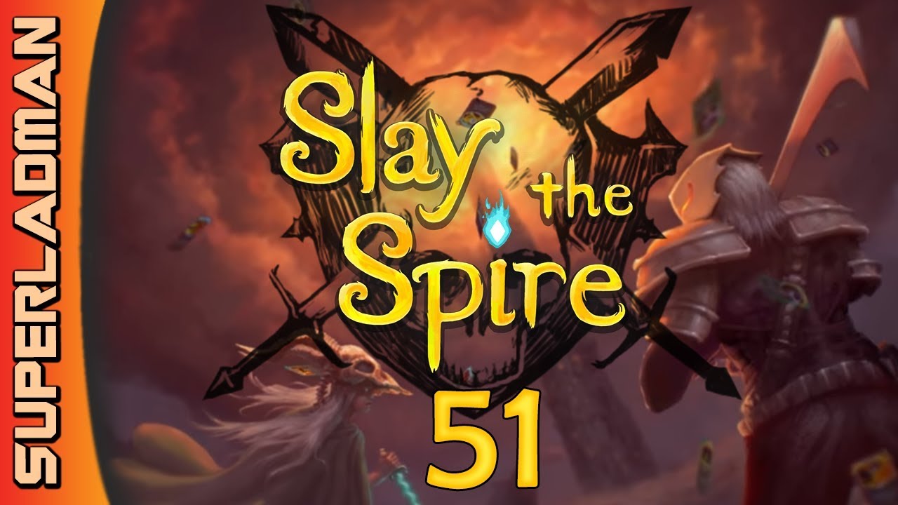 Let's Play Slay The Spire | Deck Building Roguelike | Ironclad #51