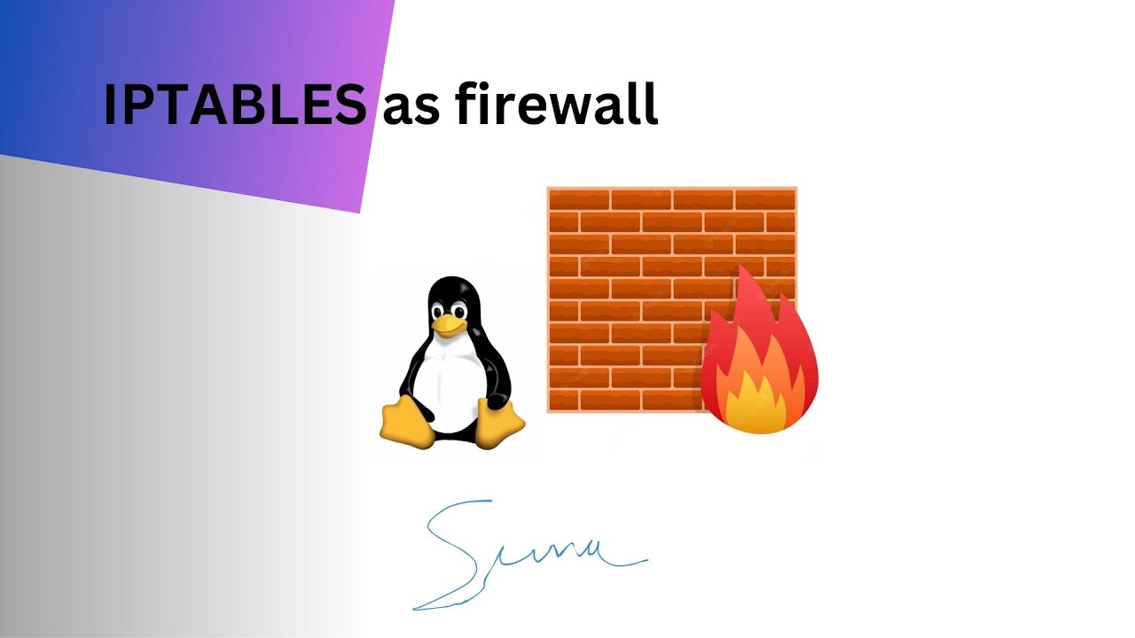 Linux Iptables from Scratch!