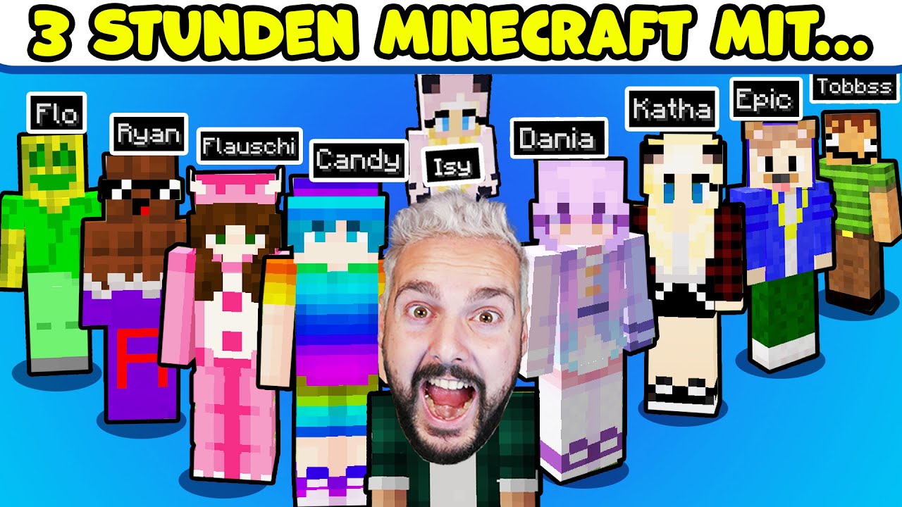 3 STUNDEN MINECRAFT MIT MEINEN FREUNDEN! Dania, Isy, ChaosFlo, Tobbss, Candy, Flauschi...