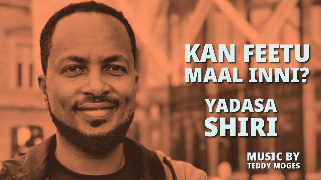 YADASA SHIRI: KAN FEETU MAAL INNI?