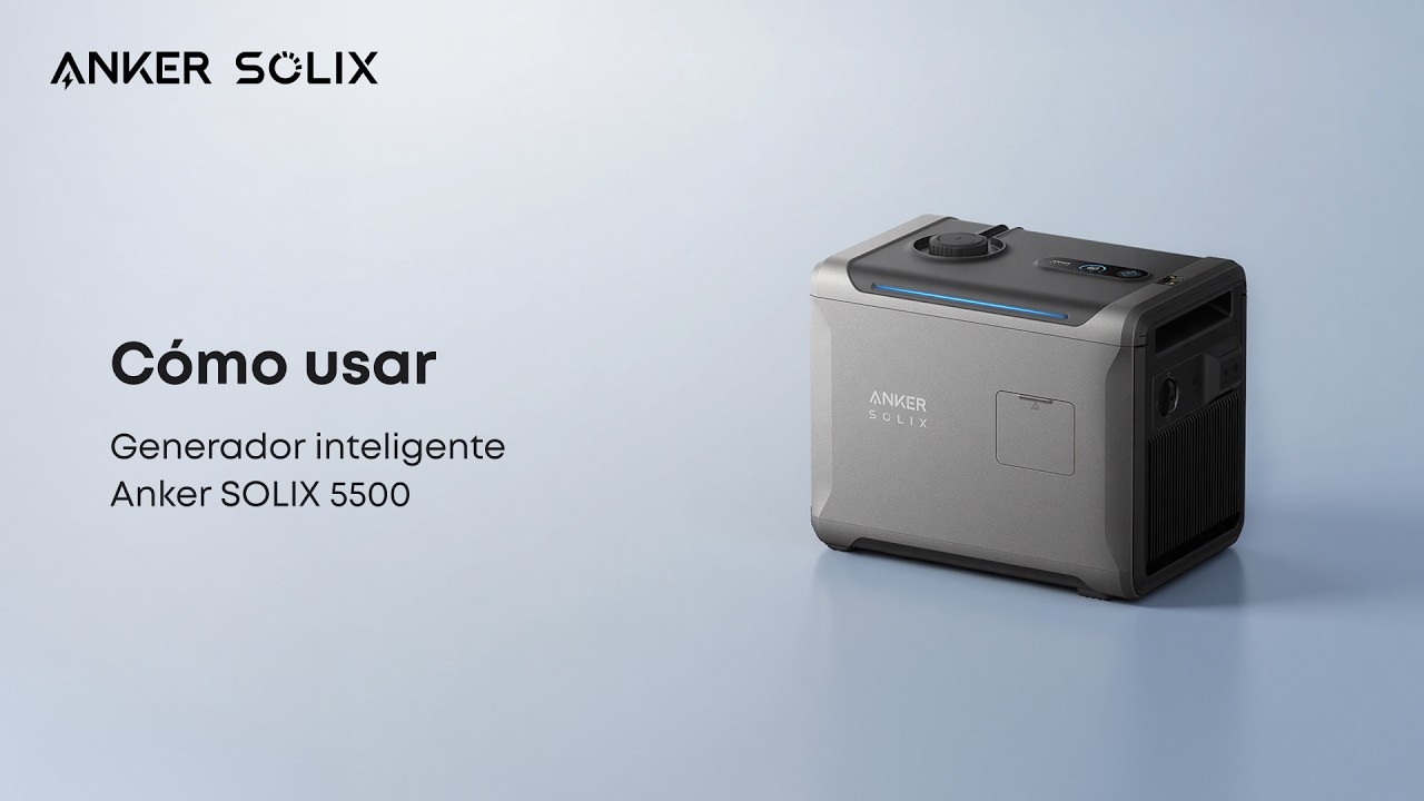 Cómo usar el generador inteligente Anker SOLIX 5500