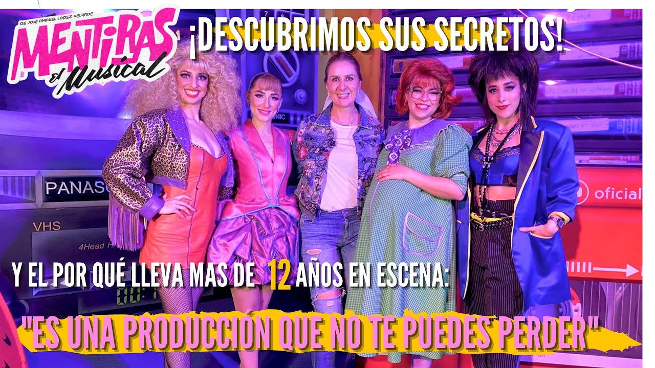 Mentiras, El Musical: 