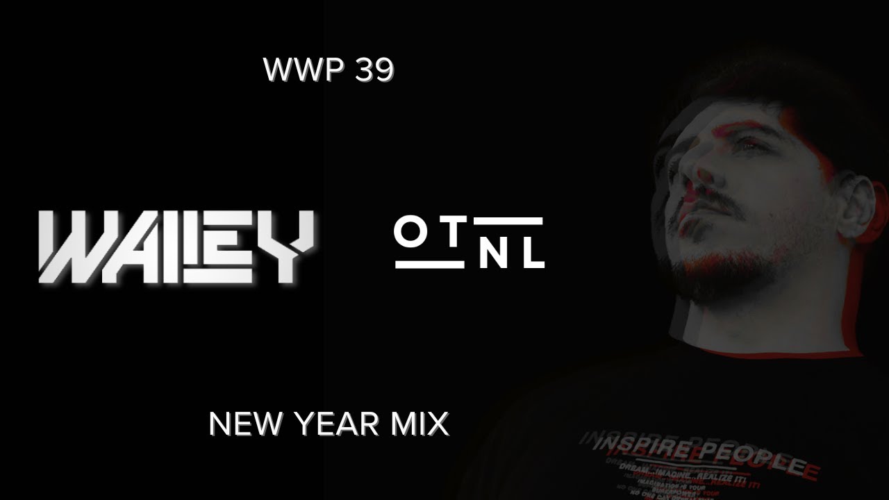 Wailey - WWP 39 (Melodic techno mix)