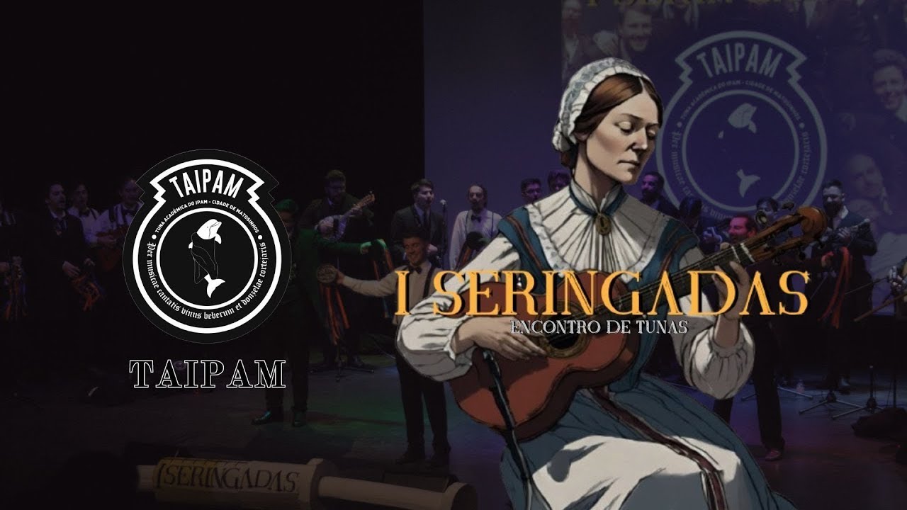 TAIPAM - I Seringadas - Actuação Completa