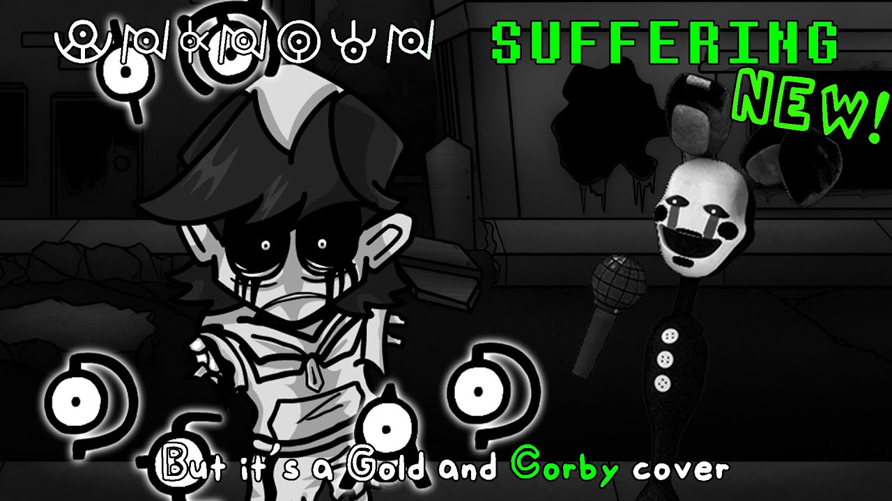 God damn it dude, stop dying (Unknown Suffering Remake, but it's a Gold and Corby cover)