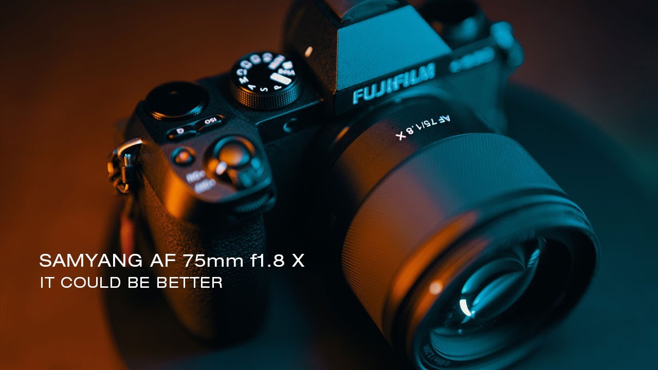 It Could Be Better - Samyang AF 75mm f1.8 Fuji-X review (with photo/video samples)