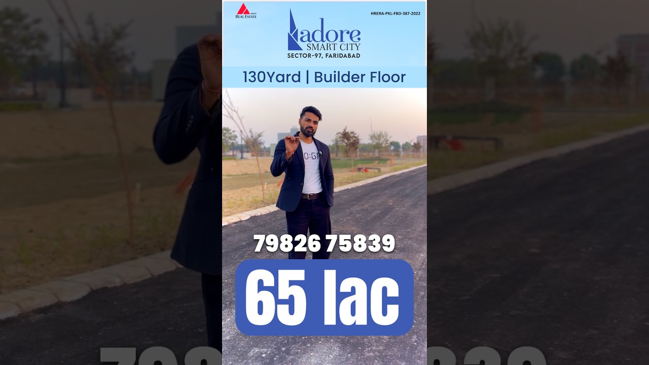Adore Presidential 2.0 | 130 Yard 3BHK Builder Floor in Sector 97 Faridabad