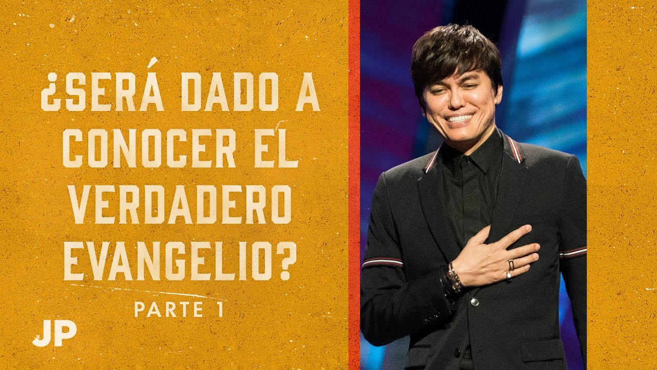 ¿Será dado a conocer el verdadero evangelio?, Parte 1 | Joseph Prince Spanish