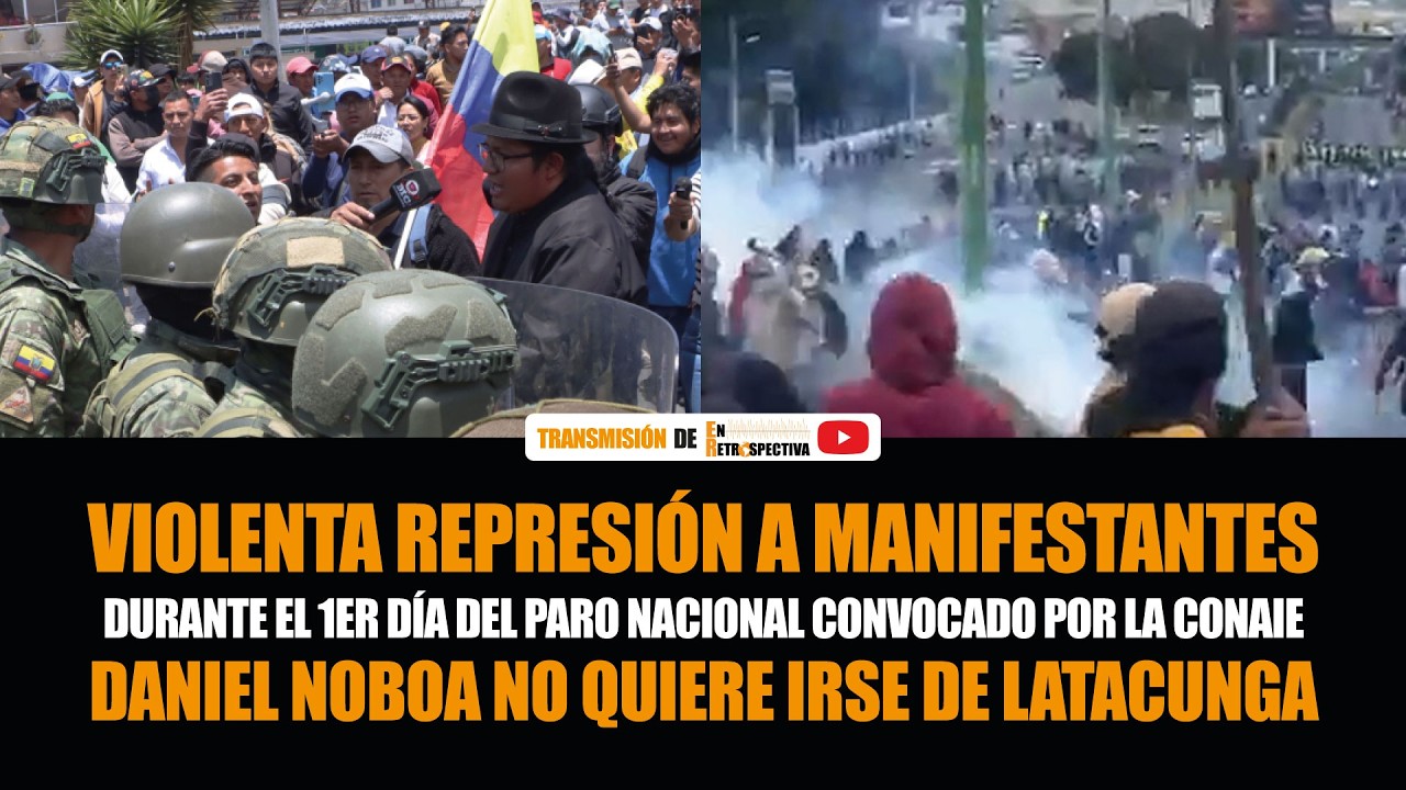 1ER DÍA del PARO NACIONAL: Violenta REPRESIÓN a MANIFESTANTES | NOBOA NO QUIERE IRSE de LATACUNGA