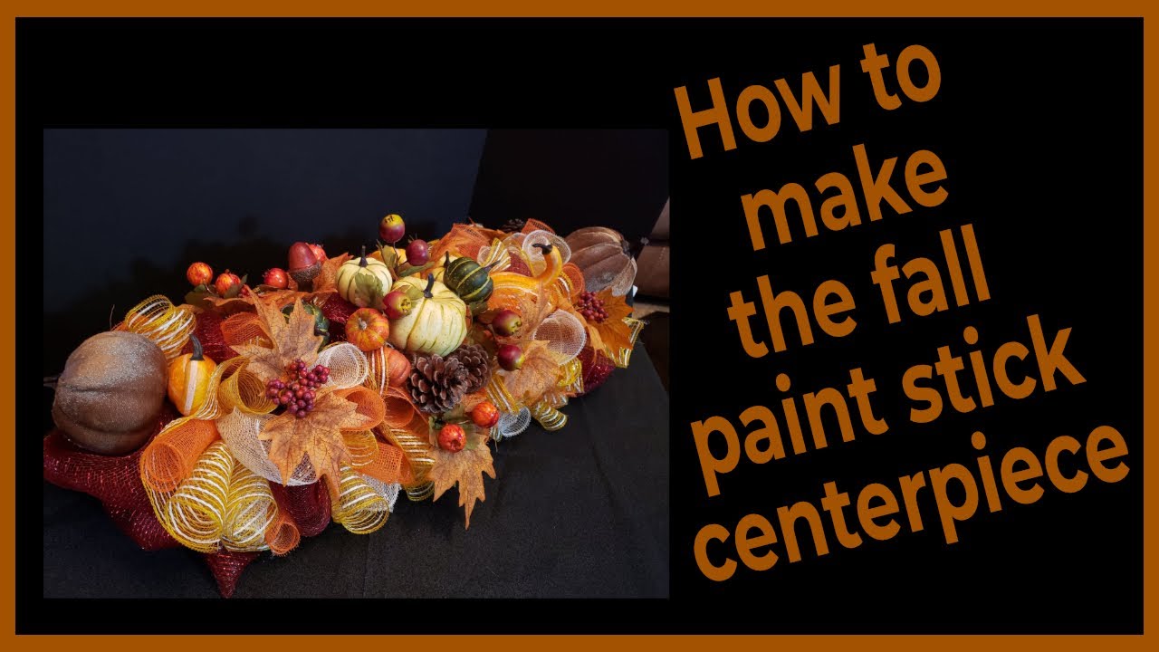 How to make a fall paint stick centerpiece