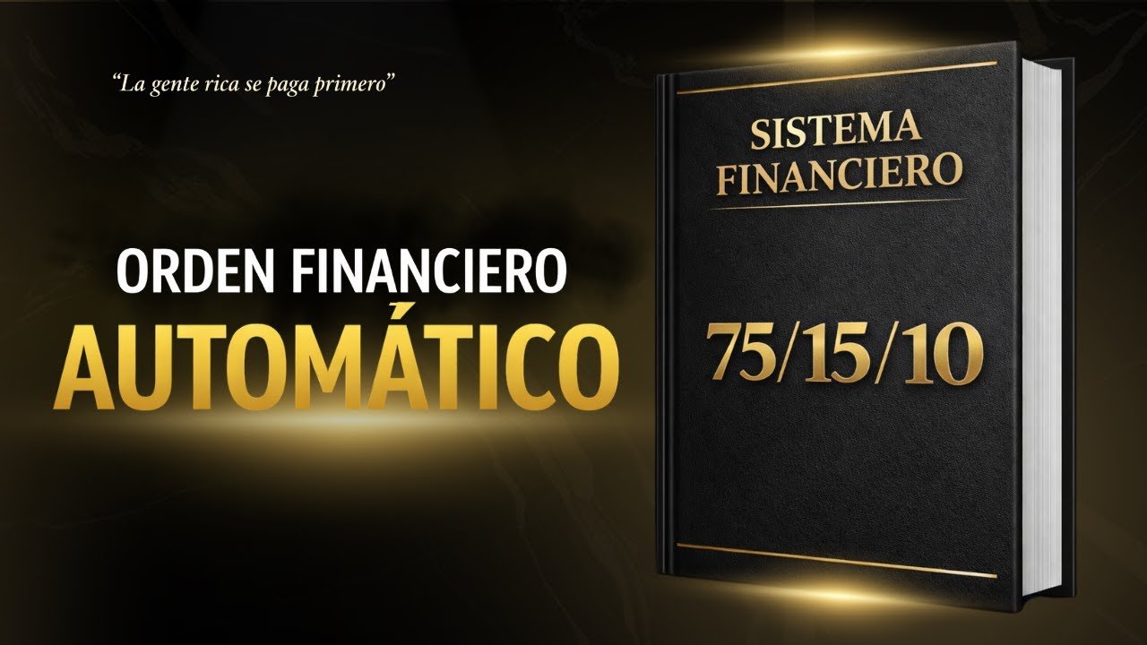 El Método 75/15/10 para Crear Orden Financiero y Ahorro Constante