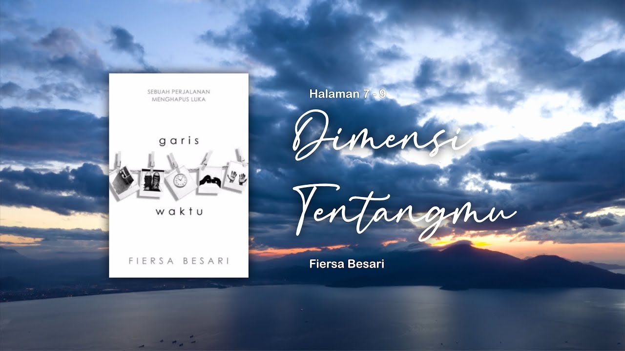 Dimensi Tentangmu - Puisi Fiersa Besari #MusikalisasiPuisi