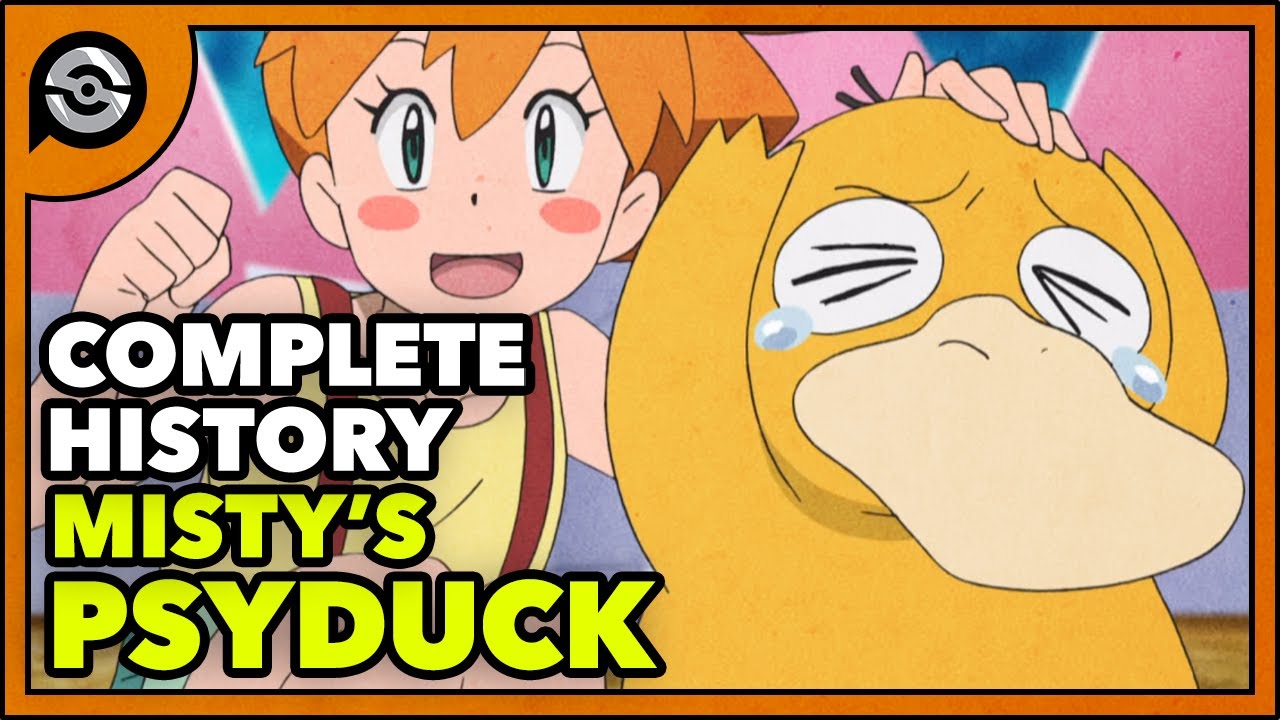 The Complete History of Misty's Psyduck