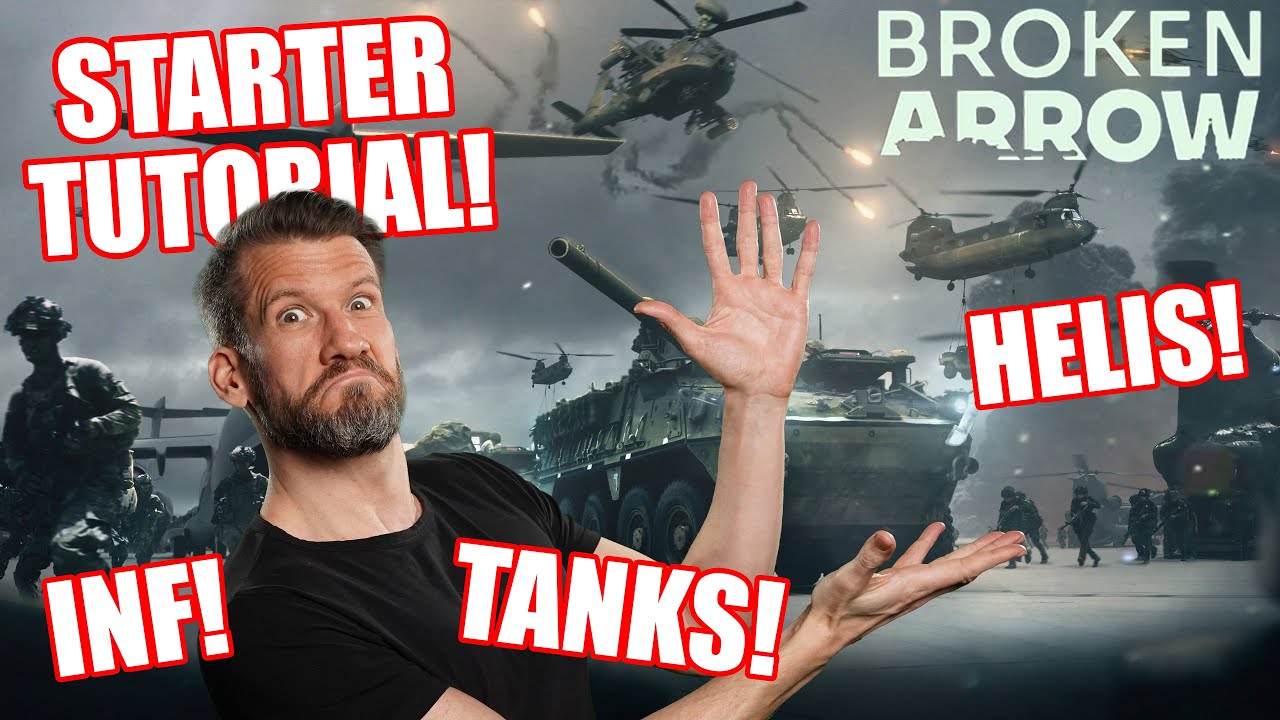 ALLES über Broken Arrow: Der Quickstart Guide! [Tutorial]