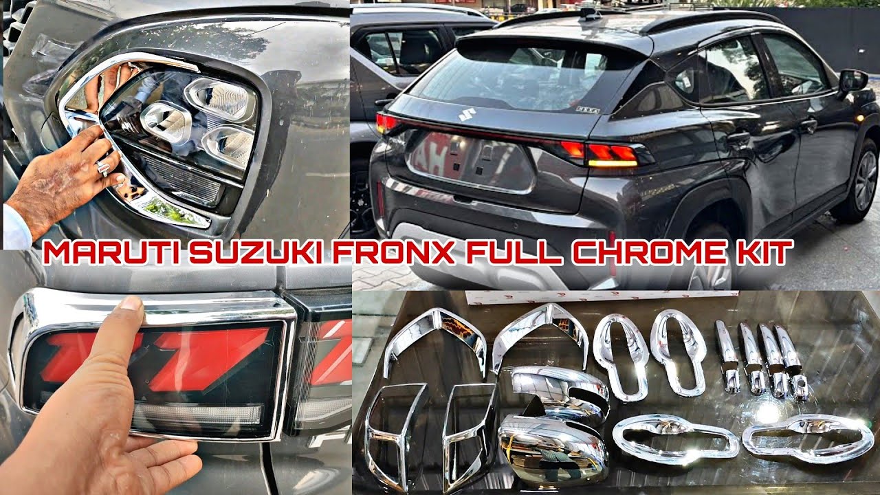 Maruti Suzuki Fronx Chrome Kit ‼️ Full installation video ‼️ Gt kit for Fronx