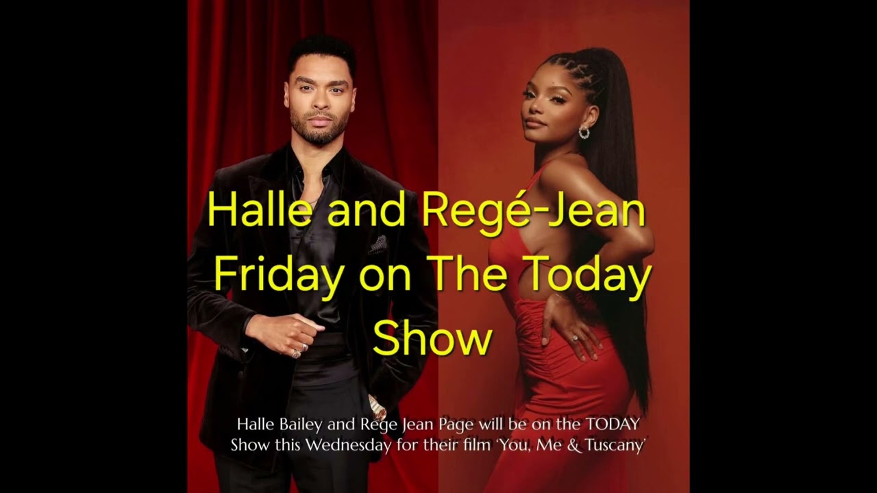 Halle Bailey And Regé-Jean Live Interview For You Me And Tuscany 
