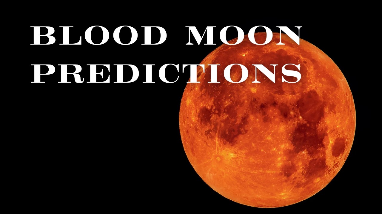 BLOOD MOON ECLIPSE: ROYAL FAMILY PREDICTIONS