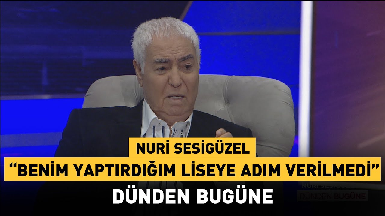 Nuri Sesigüzel: 