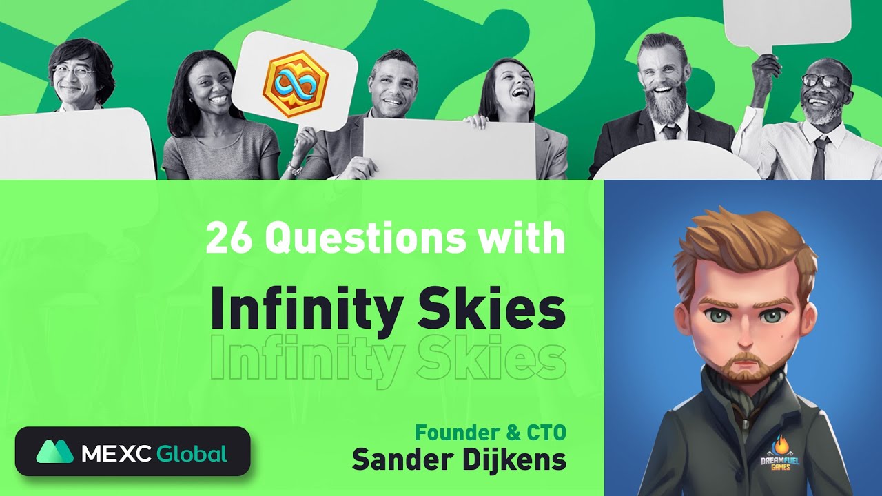 26 Questions with Infinity Skies