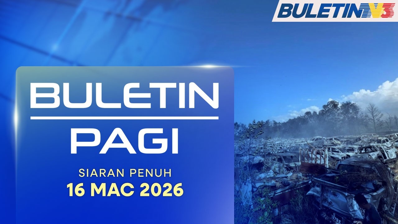 Buletin Pagi, 16 Mac 2026