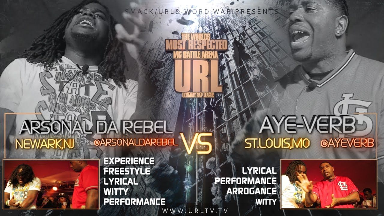 SMACK/URL & WORD WAR PRESENT AYE VERB VS ARSONAL | URLTV