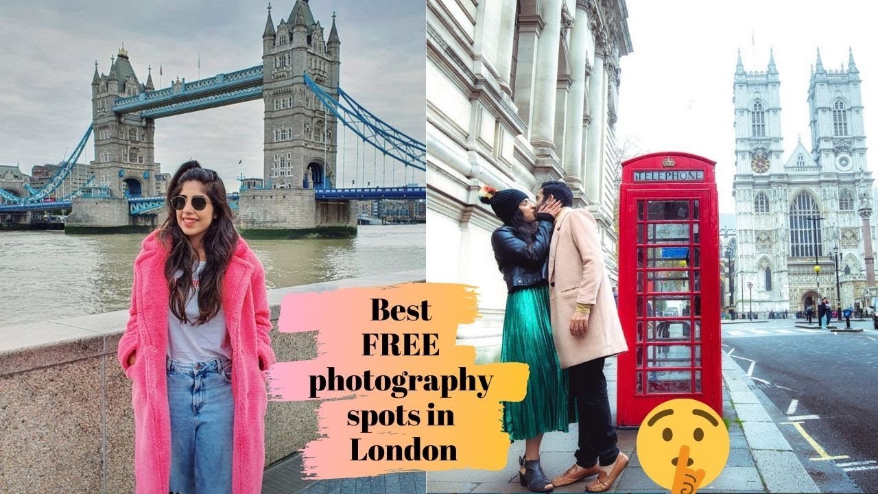 6 FREE Photography Spots in London + 2 secret spots | How to get epic photos in London