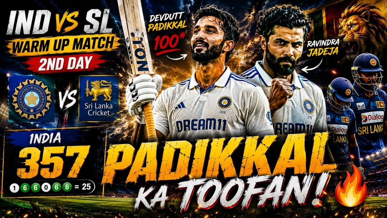 👉 PADIKKAL NE LOOT LI MEHFIL! 🔥 100 | IND vs SL WARM-UP MATCH DAY 2*